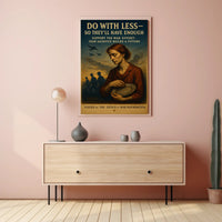 Do With Less for the War Effort Poster