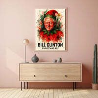 Bill Clinton Christmas Elf Holiday Political Poster