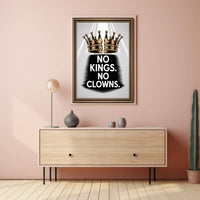 No Kings No Clowns Political or Propaganda Poster