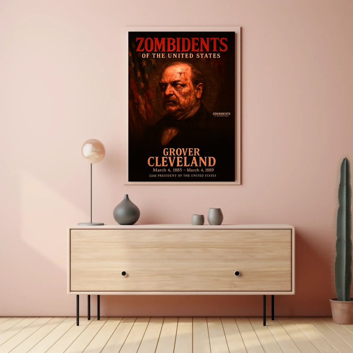 Grover Cleveland 22nd President of the United States Zombidents Poster Series