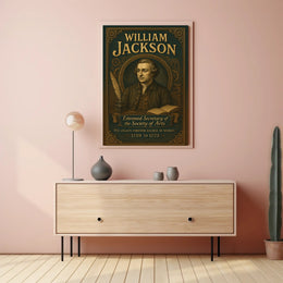 William Jackson Esteemed Secretary of the Society of Arts Poster PosterGoat