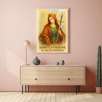 Saint Catherine of Alexandria Poster