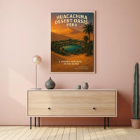 Huacachina Desert Oasis Peru Poster