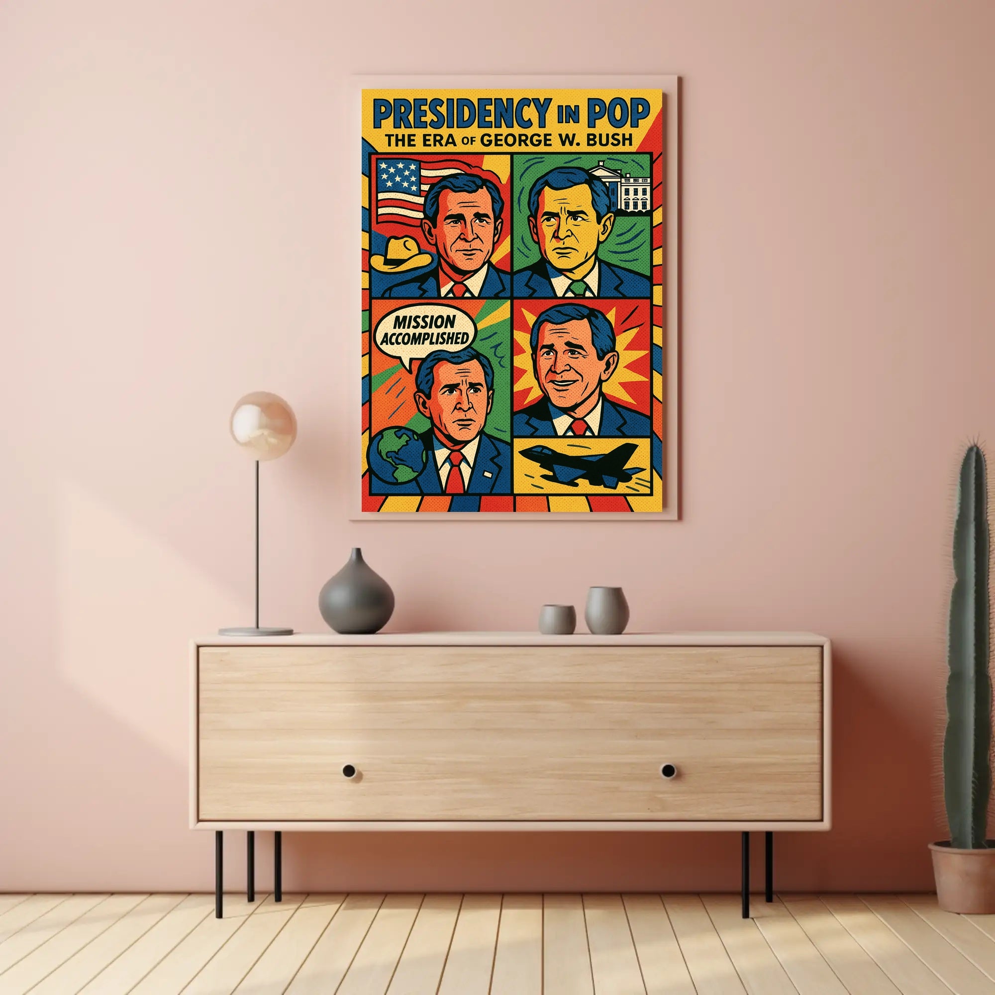 George W. Bush Presidency in Pop Poster PosterGoat