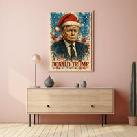 Donald Trump 47th President of the United States Christmas SeriesPoster