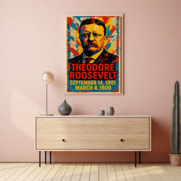 Theodore Roosevelt 26th President of the United States Street Art Mashup Poster