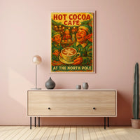 Hot Cocoa Café At The North Pole Poster