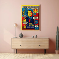 Bill Clinton The Pop Art Presidency Poster PosterGoat