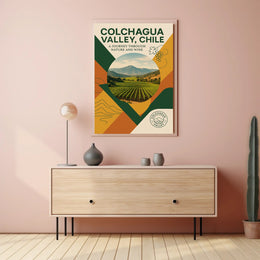 Colchagua Valley, Chile  A Journey Through Nature and Wine Poster PosterGoat