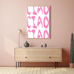 Ciao in Pink Poster