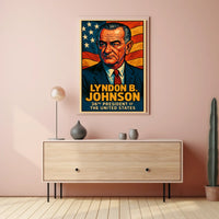 Lyndon B Johnson 36th President Poster Wall Art Decor