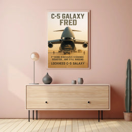 C-5 Galaxy Still Hauling Poster
