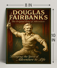 Douglas Fairbanks The Original King of Adventure Poster PosterGoat