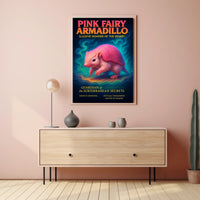 Pink Fairy Armadillo Illusive Wonder of the Desert Poster