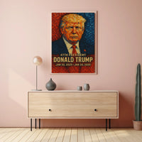 Donald Trump 47th President Poster