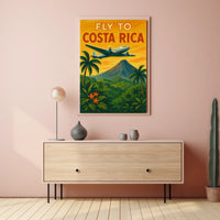 Fly to Costa Rica Poster