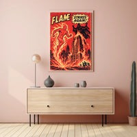 Flame Strikes Again! Poster PosterGoat
