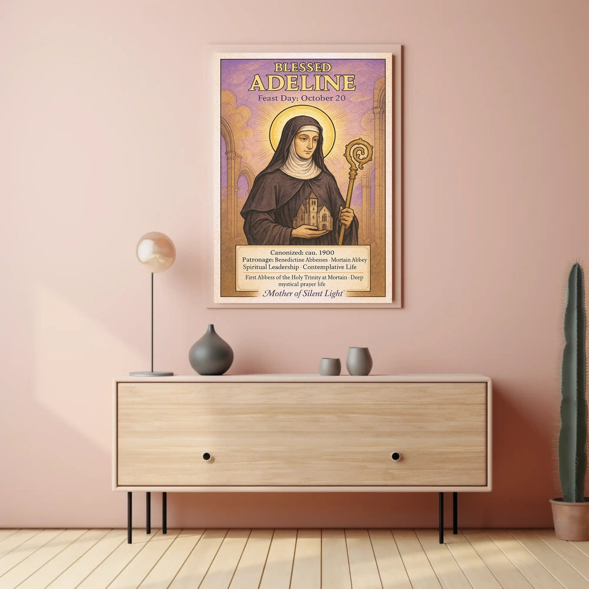 Blessed Adeline Patron of Benedictine Abbesses Poster