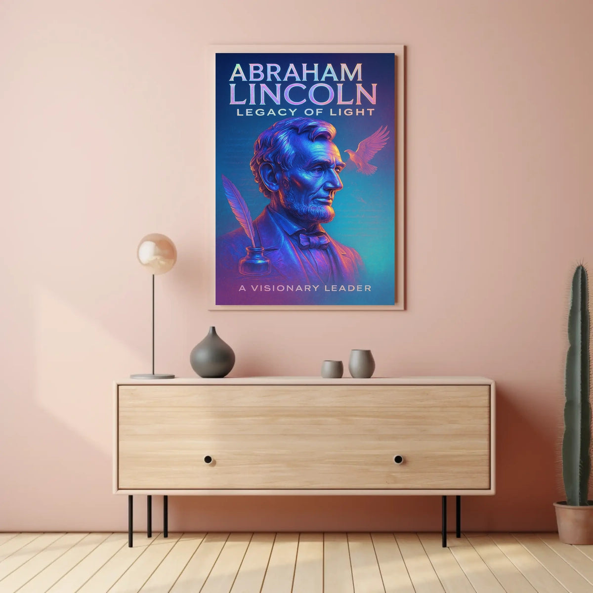 Abraham Lincoln Legacy of Light Poster