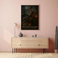 The Boston Tea Party The Spark of Rebellion Poster PosterGoat