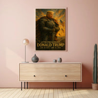Donald Trump Resolute Defender Knight Armor Digital Painting Patriotic Leadership Poster
