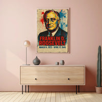 Franklin D. Roosevelt 32nd President of the United States Street Art Mashup Poster