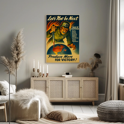 Let's Not Be Next WWII Propaganda Poster