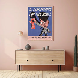 For Carelessness, I Give a Nice Medal Poster PosterGoat