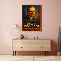 Calvin Coolidge Presidential Term Poster