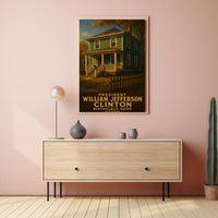 William Jefferson Clinton Birthplace Poster