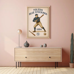 Toledo Blue Stockings 1884 Poster PosterGoat