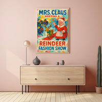 Mrs. Claus Hosts A Reindeer Fashion Show Poster