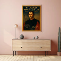 Niccolò Machiavelli The Ends Justify the Means Poster