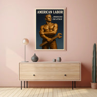 American Labor Strength in Wartime WWII Poster