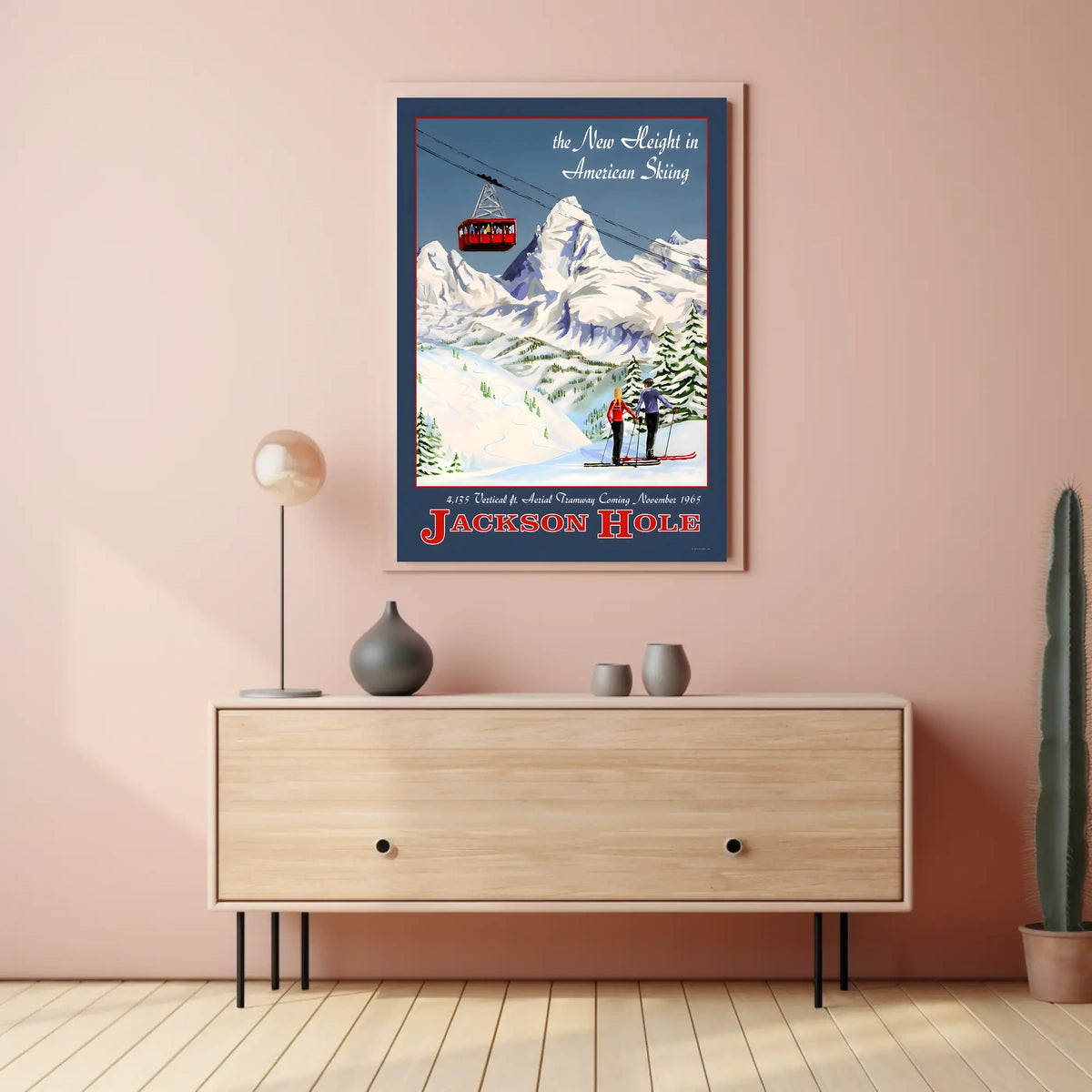 Jackson Hole The New Height in American Skiing Poster