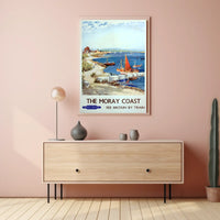 The Moray Coast See Britain By Train Poster
