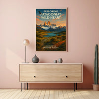 Exploring Patagonias Wild Heart Poster