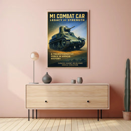 M1 Combat Car Legacy of Strength Poster