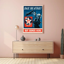 Back the Attack! Buy War Bonds Poster PosterGoat