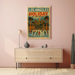 Los Angeles Holiday By The Palms Poster