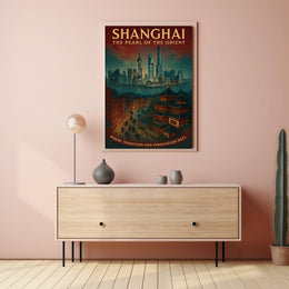 Shanghai The Pearl of the Orient Poster