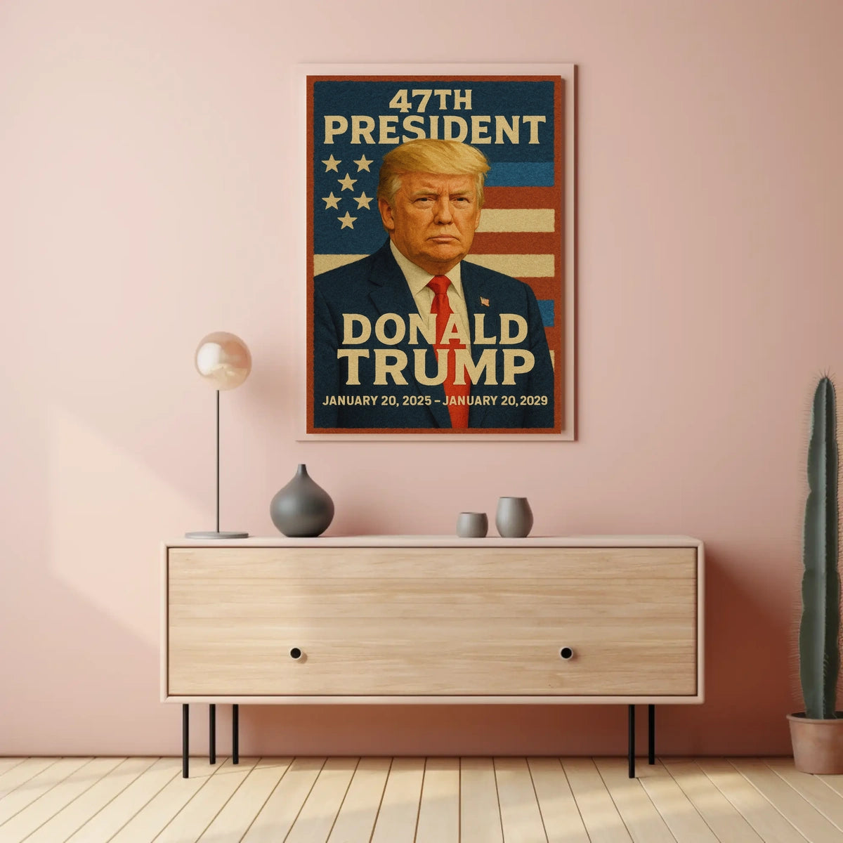 Donald Trump 47th President Poster