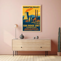 Manhattan Project Oak Ridge Unit Poster