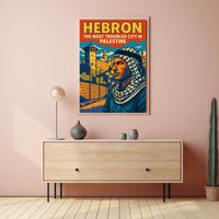 Hebron The Most Troubled City in Palestine Poster