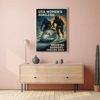 USA Womens Bobsleigh Breaking Barriers Poster