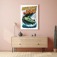Dive Dive Dive! Poster PosterGoat