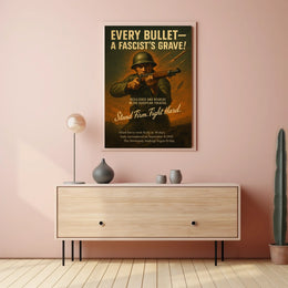 Every BulletA FascistS Grave Poster