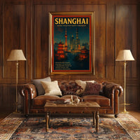 Shanghai Where Tradition Meets Tomorrow Poster