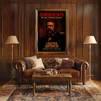 Chester Arthur 21st President of the United States Zombidents Poster Series