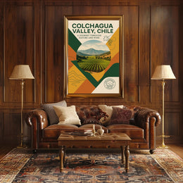 Colchagua Valley, Chile  A Journey Through Nature and Wine Poster PosterGoat